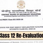 CBSE Class 12 Re-Evaluation 2026 Date schedule and fee structure