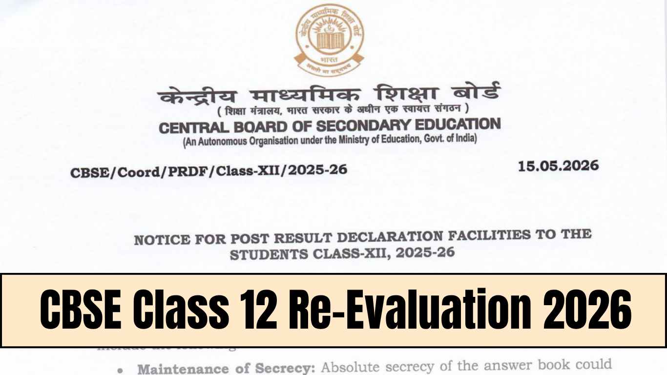 CBSE Class 12 Re-Evaluation 2026 Date schedule and fee structure