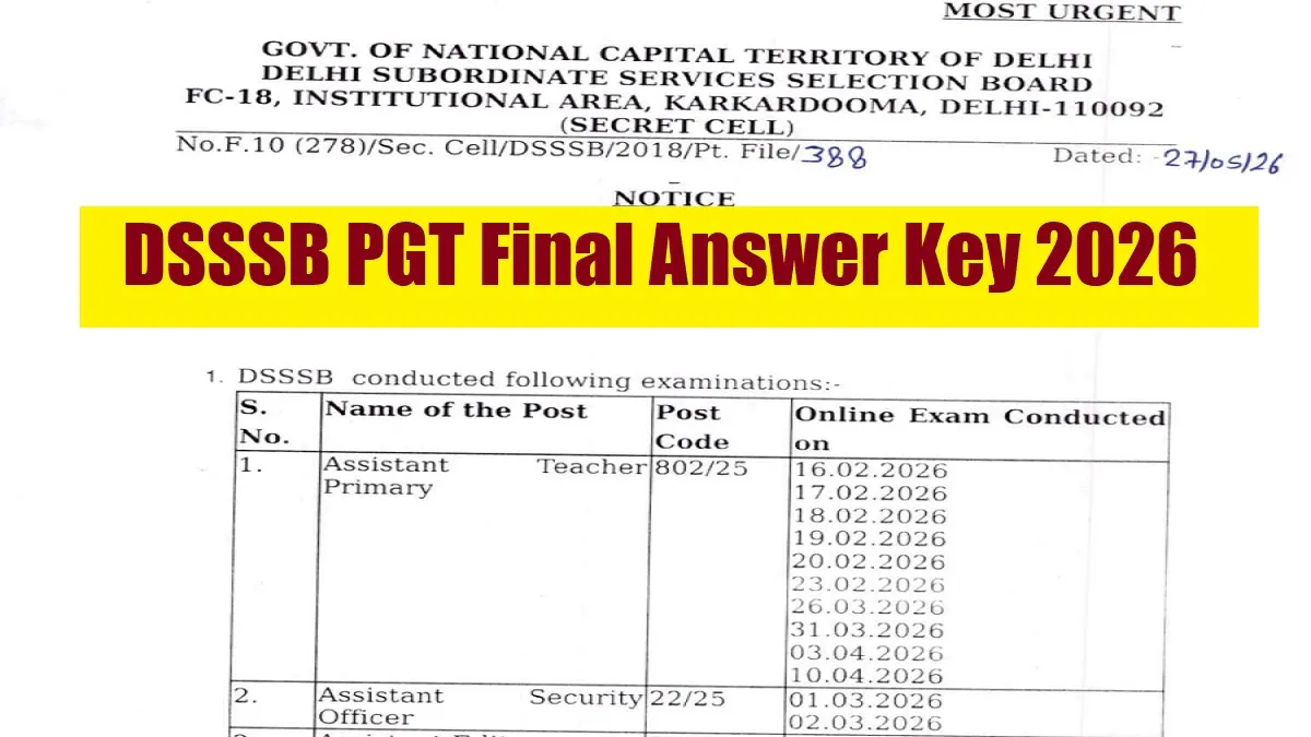 DSSSB Final Answer Key 2026 PGT Download official notice