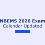NBEMS NEET PG 2026 Exam Date revised calendar — NBEMS notification image